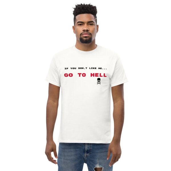 Go to hell   _____   UNISEX