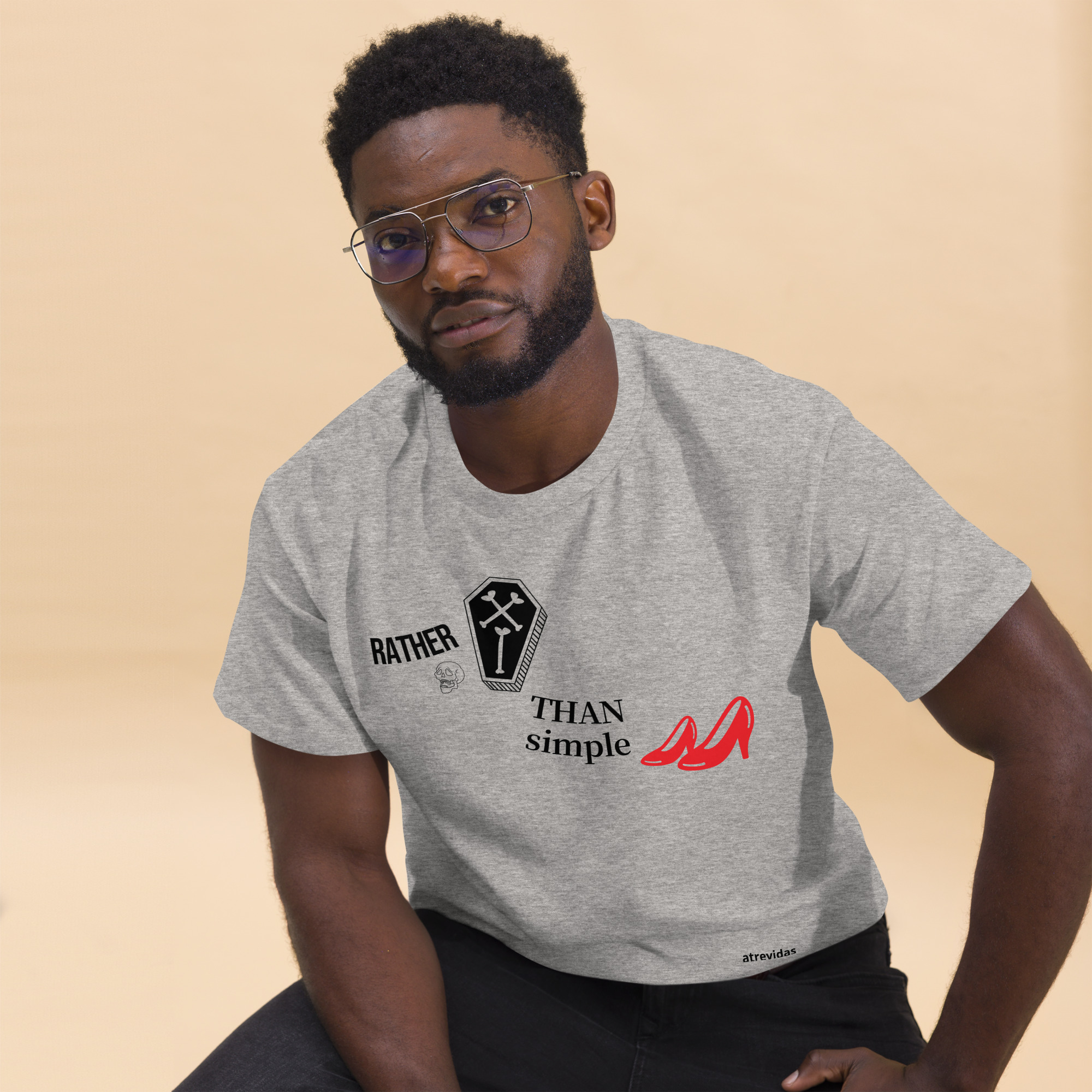 Better dead than simple _____ UNISEX